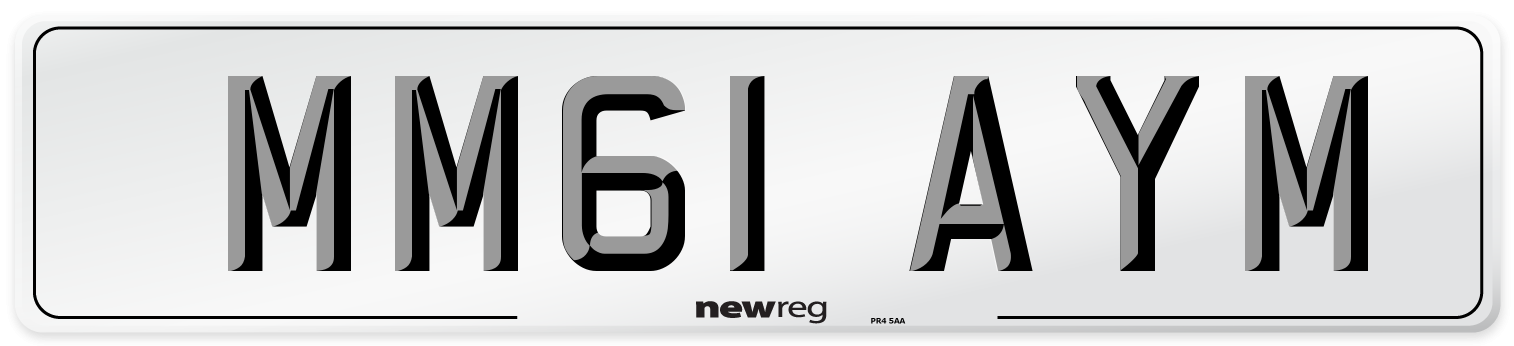 MM61 AYM Number Plate from New Reg